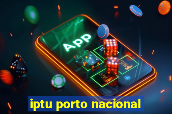 iptu porto nacional